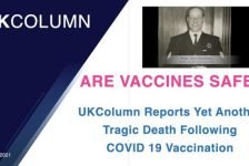 Are vaccines safe? UK Column reports yet another tragic death following COVID-19 vaccination.